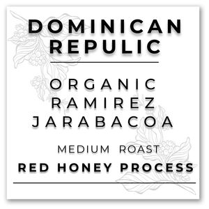 HILL TREE ROASTERY DOMINICAN REPUBLIC ORGANIC RAMIREZ RED HONEY PROCESS JARABACOA COFFEE